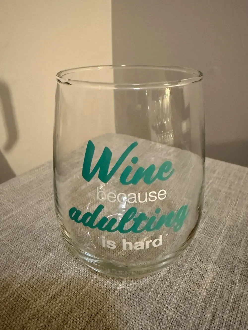 🍷 Wine Because Adulting Is Hard - Stemless Wine Glass - Teal
